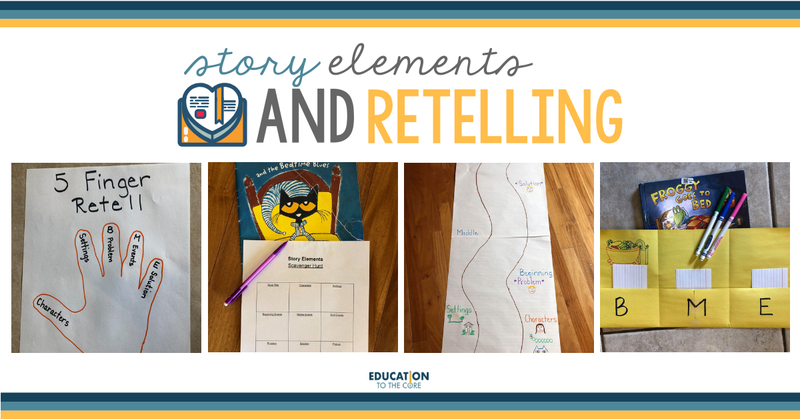 Story Elements and Retelling