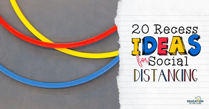 20 Recess Items for Social Distancing