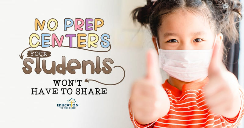 No Prep Centers Your Students Won't Have to Share