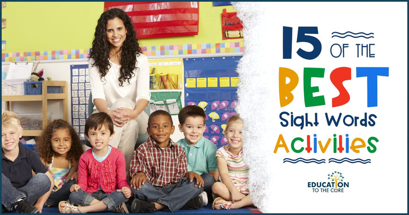 15 of the BEST Sight Words Activities