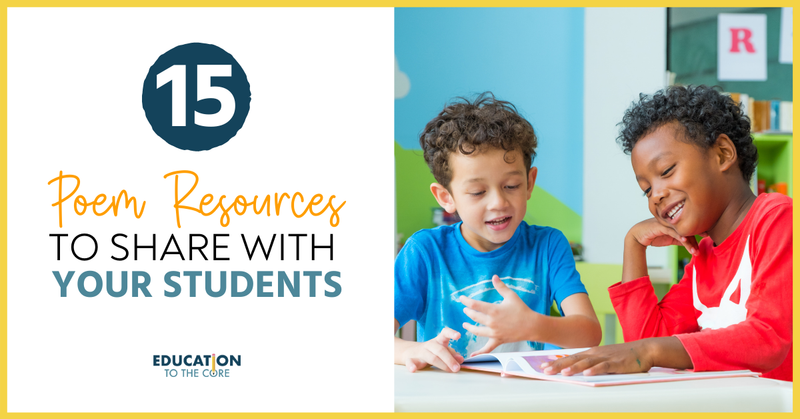 15 Poem Resources To Share With Your Students