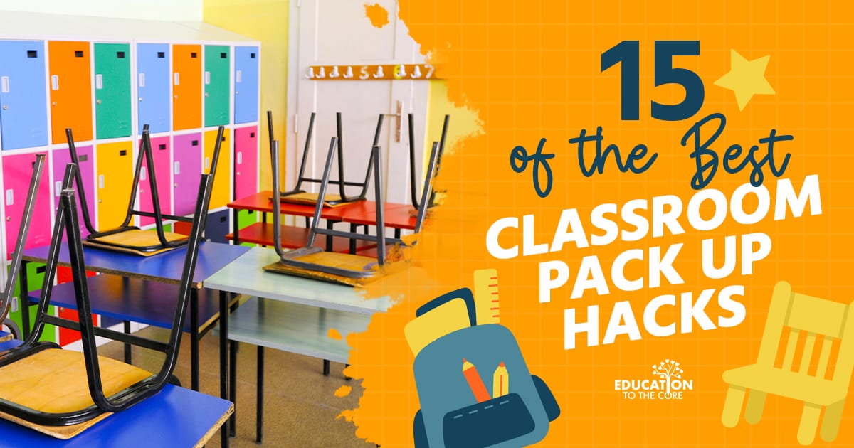 15 of the Best Classroom Pack Up Hacks