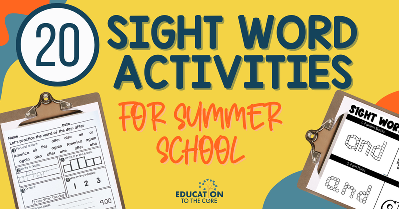 20 Sight Word Activities for Summer School