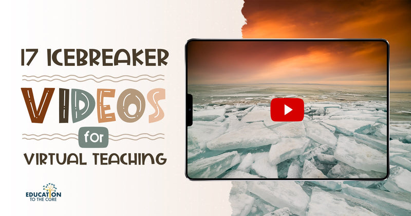 17 Icebreaker Videos for Virtual Teaching