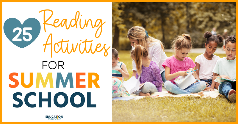 25 Reading Activities for Summer School