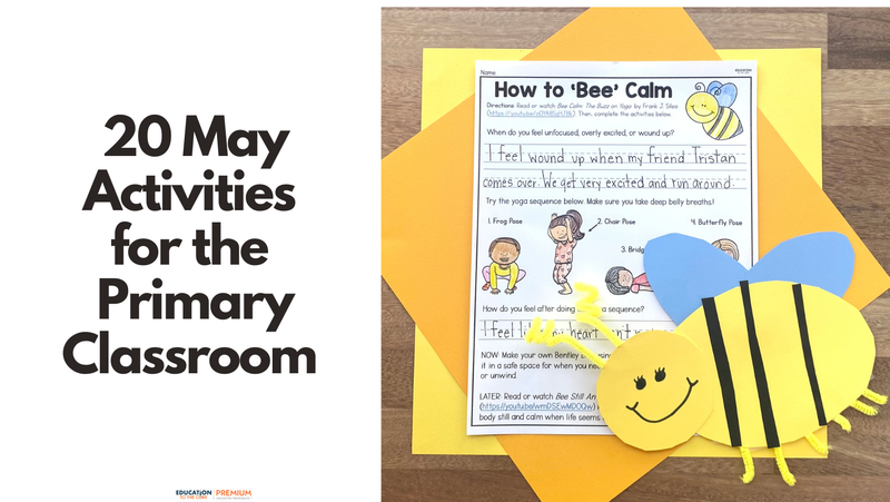 20 May Activities for the Primary Classroom