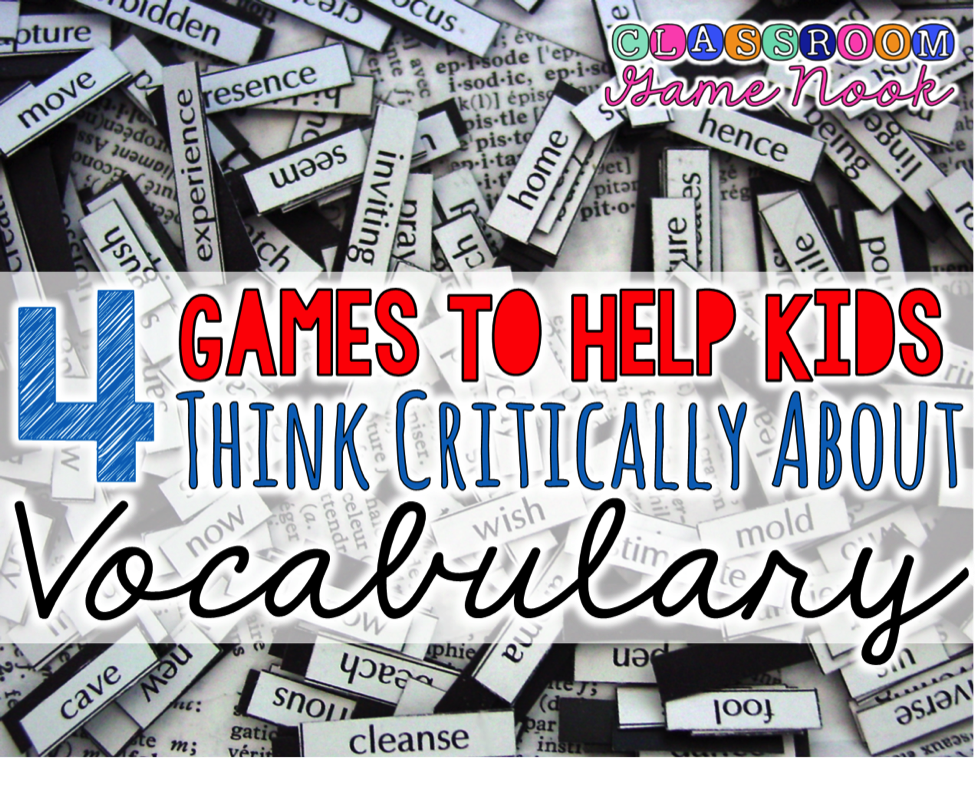 4 Games to Help Kids Think Critically about Vocabulary