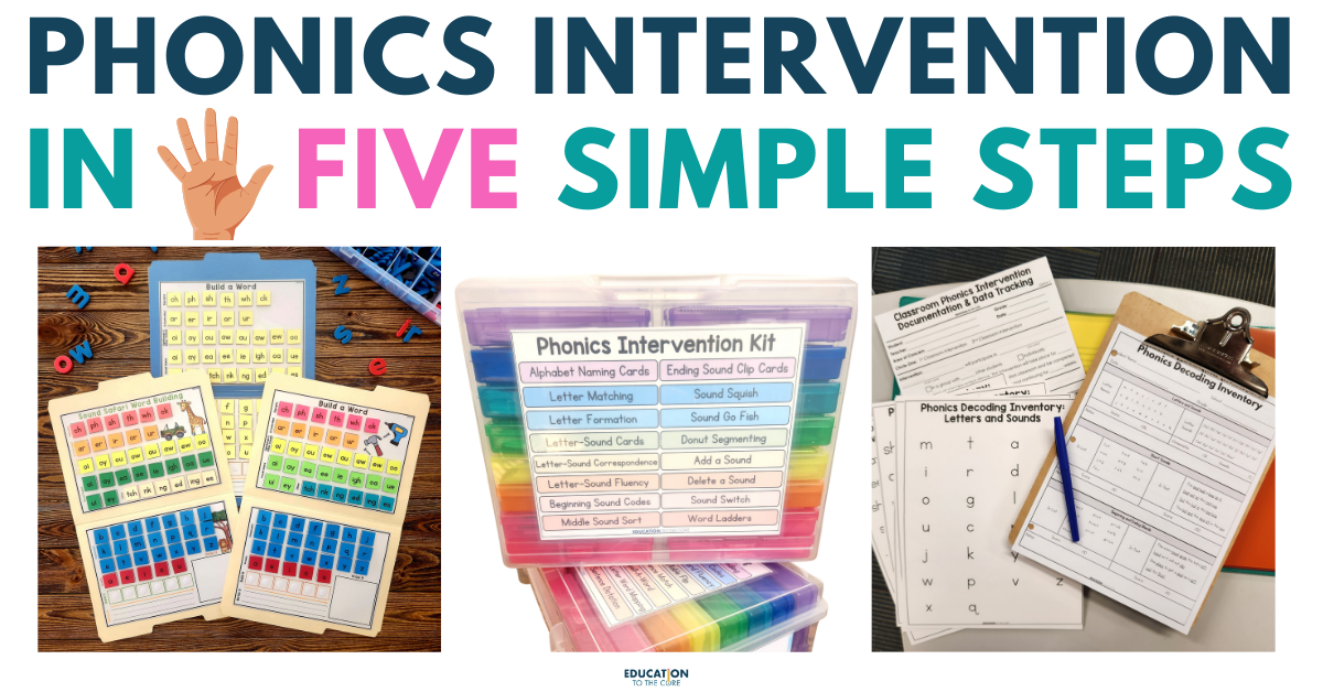 Phonics Intervention in 5 Simple Steps