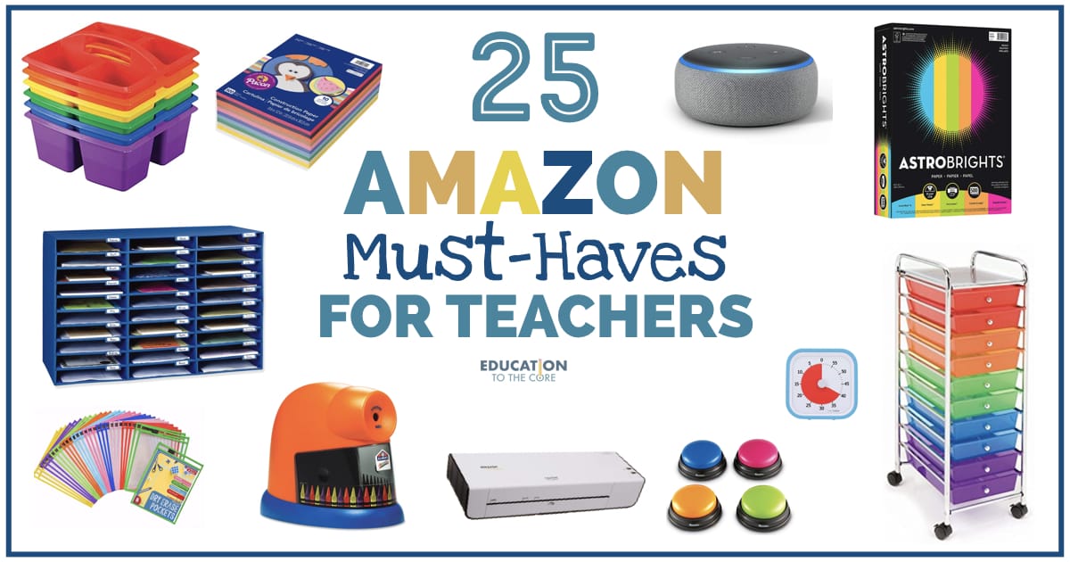 25 Amazon Must-Haves for Teachers