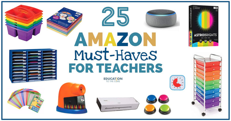 25 Amazon Must-Haves for Teachers