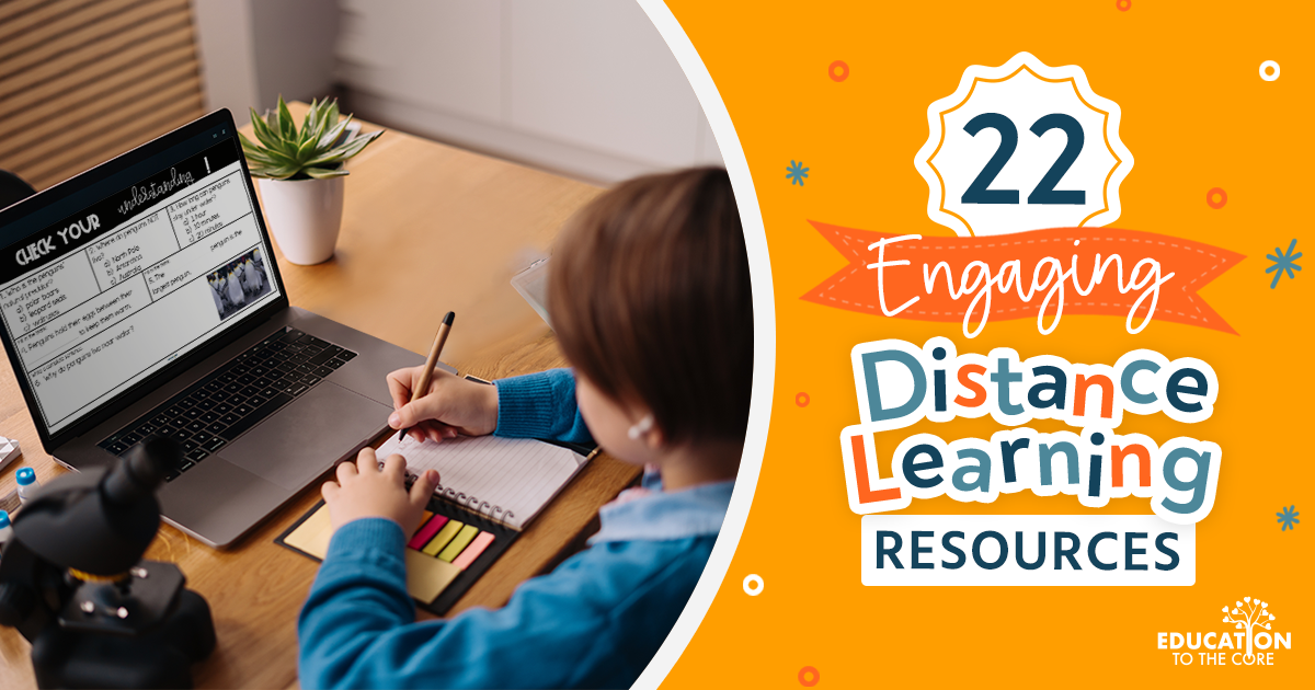 22 Engaging Distance Learning Resources