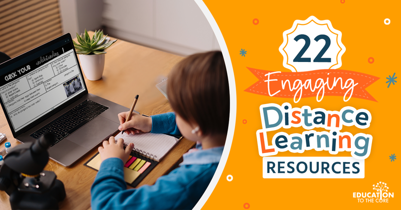 22 Engaging Distance Learning Resources