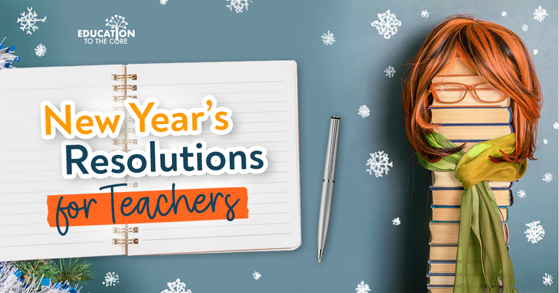 Teacher New Years Resolutions