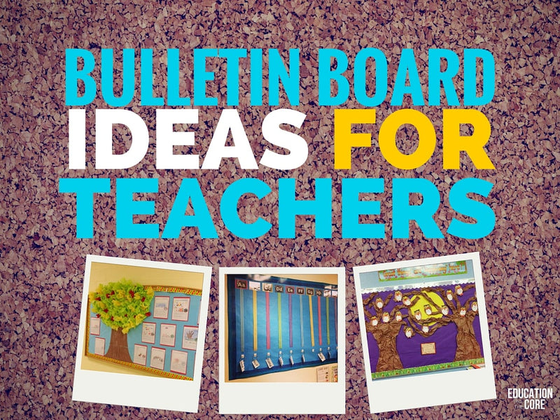 28 Bulletin Board Ideas for Teachers