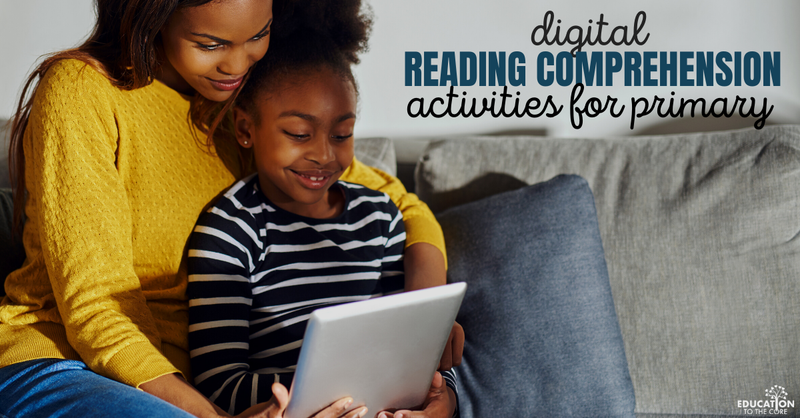 Digital Reading Comprehension Activities for Primary Students