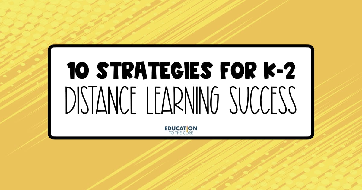 10 Strategies for Distance Learning Success
