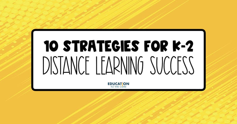 10 Strategies for Distance Learning Success