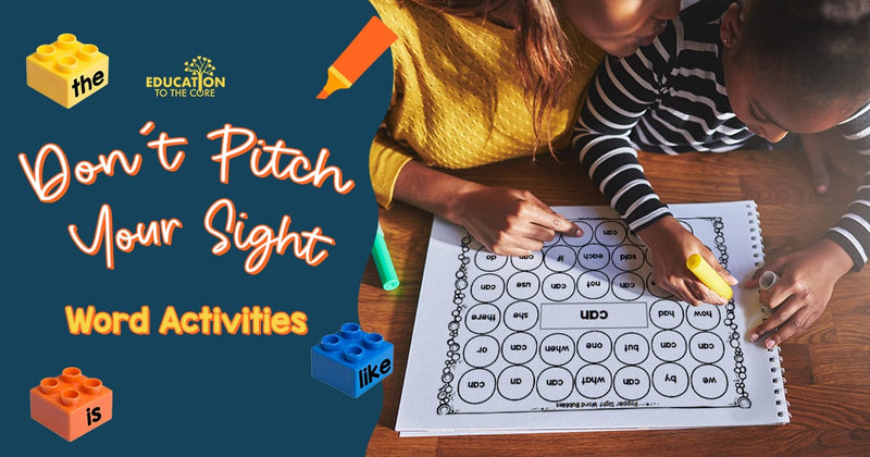 Don't Pitch Your Sight Words