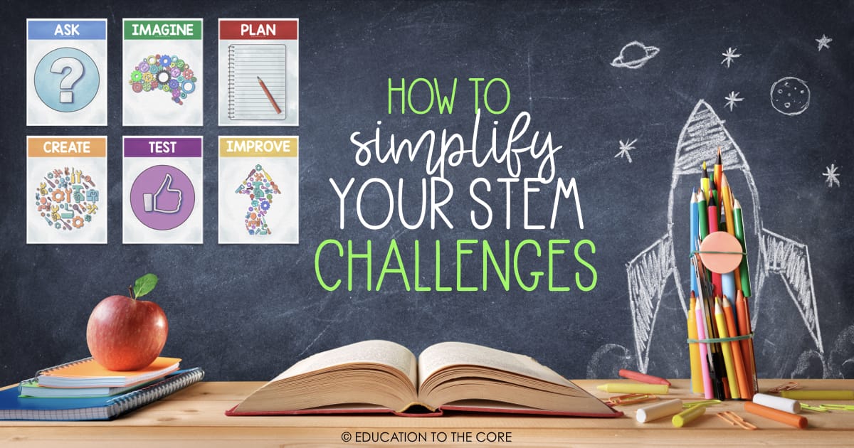 How to Simplify your STEM Challenges