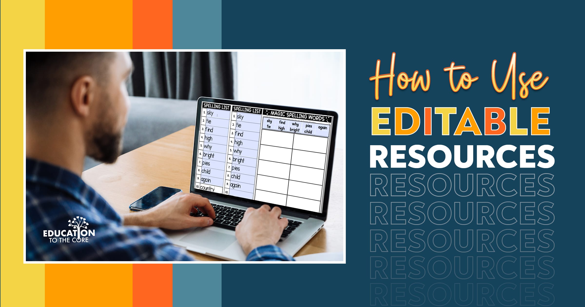How to Use Editable Resources