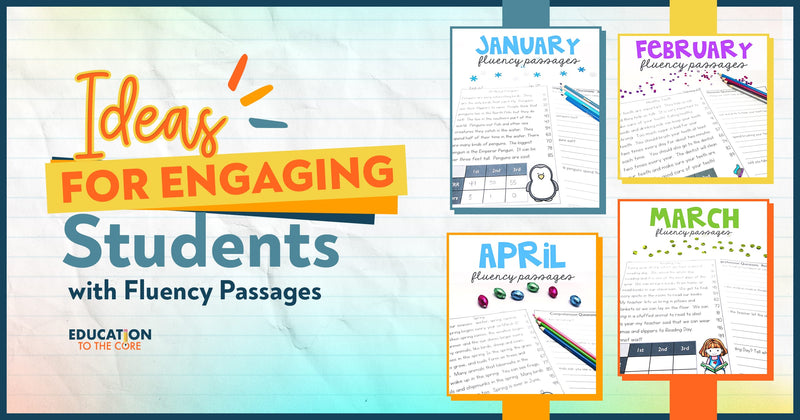 Ideas for Engaging Students with Fluency Passages