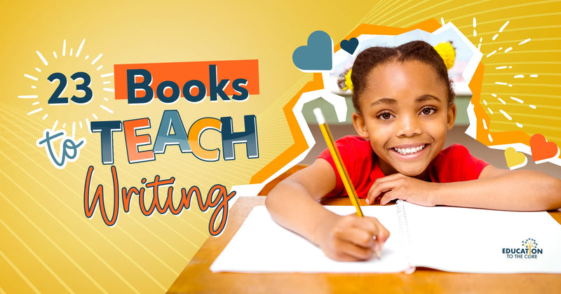 23 Teaching Writing Books