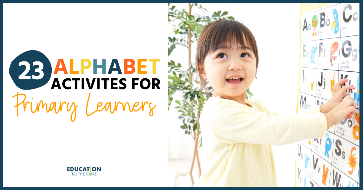 23 Alphabet Activities for Primary Learners
