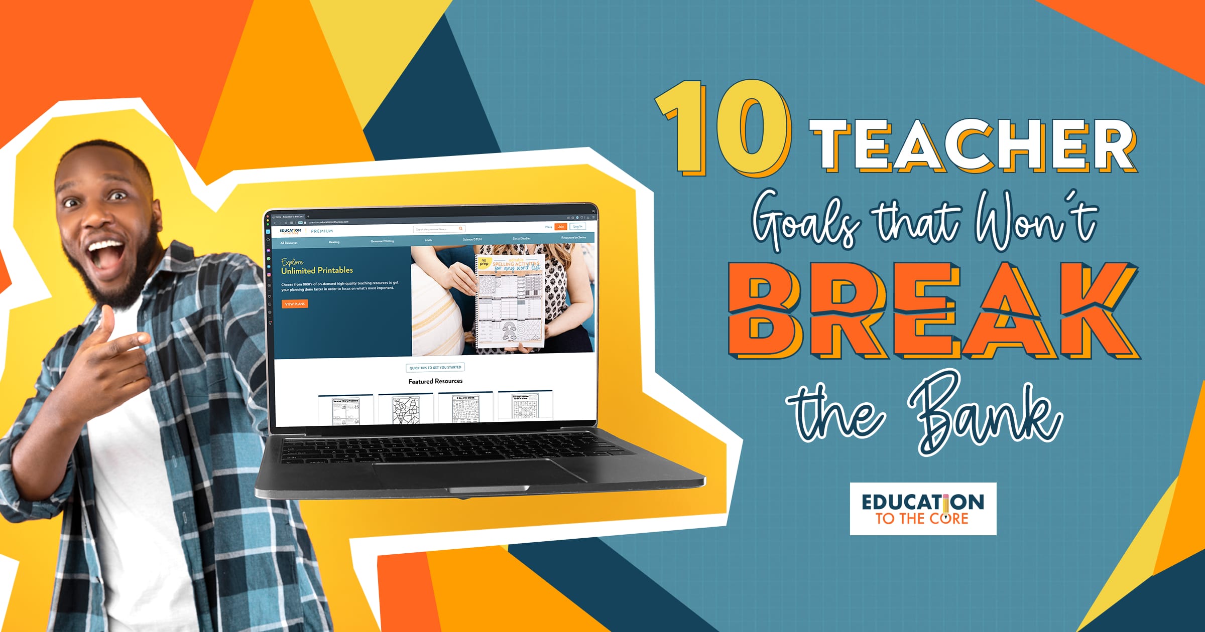 10 Teacher Goals that Won't Break the Bank!