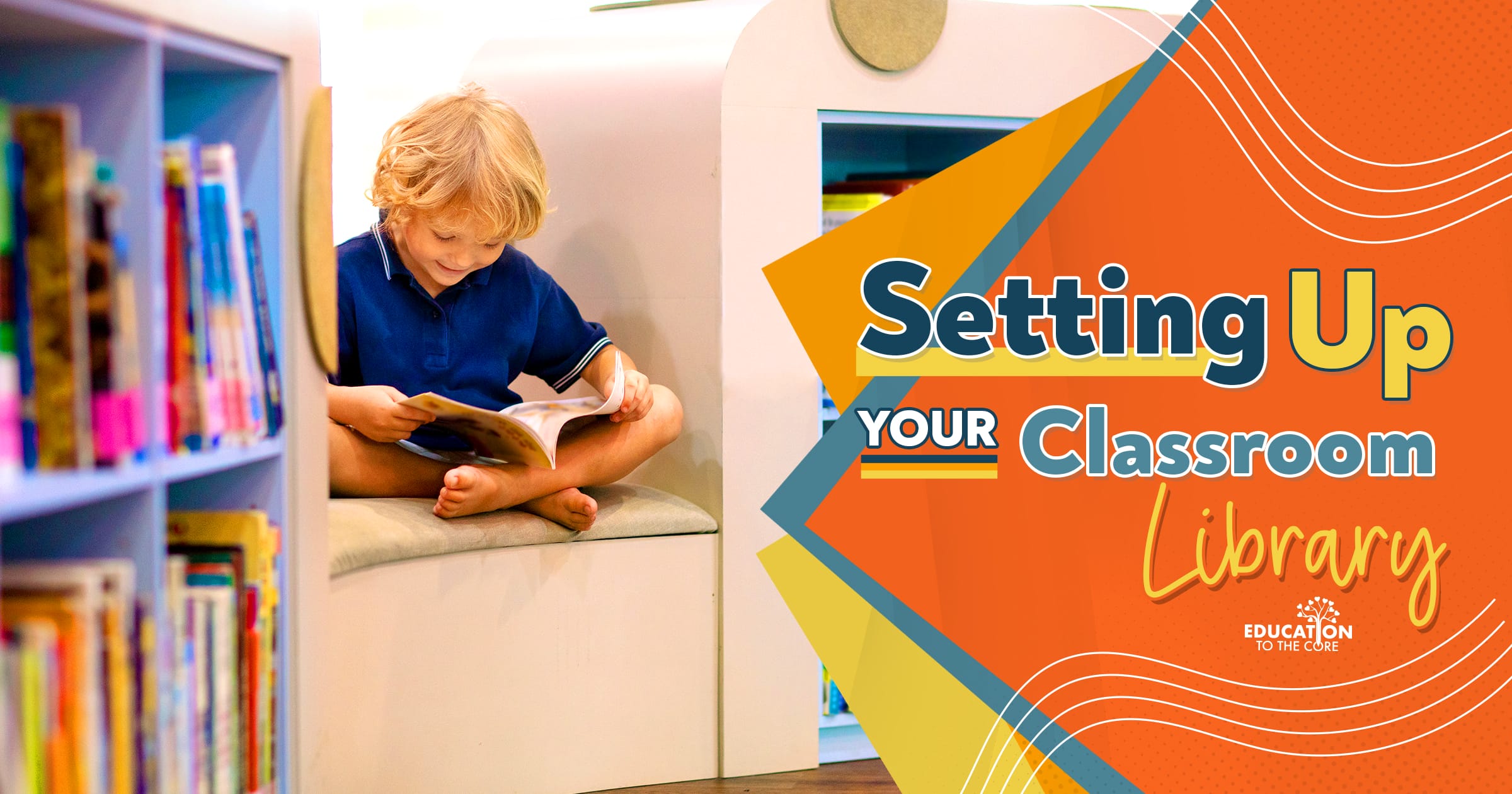 Setting Up Your Classroom Library