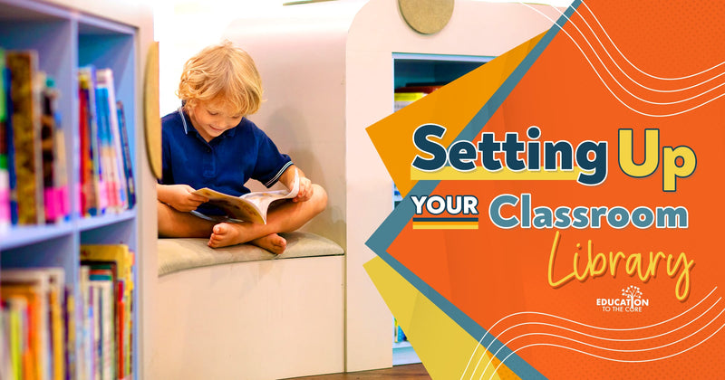 Setting Up Your Classroom Library