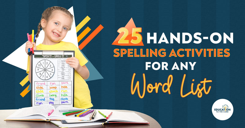 25 Hands On Spelling Activities for Any List