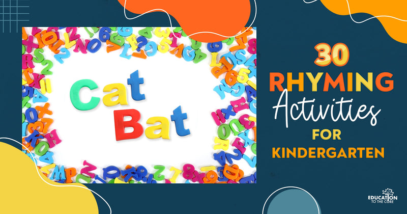 30 Rhyming Activities for Kindergarten