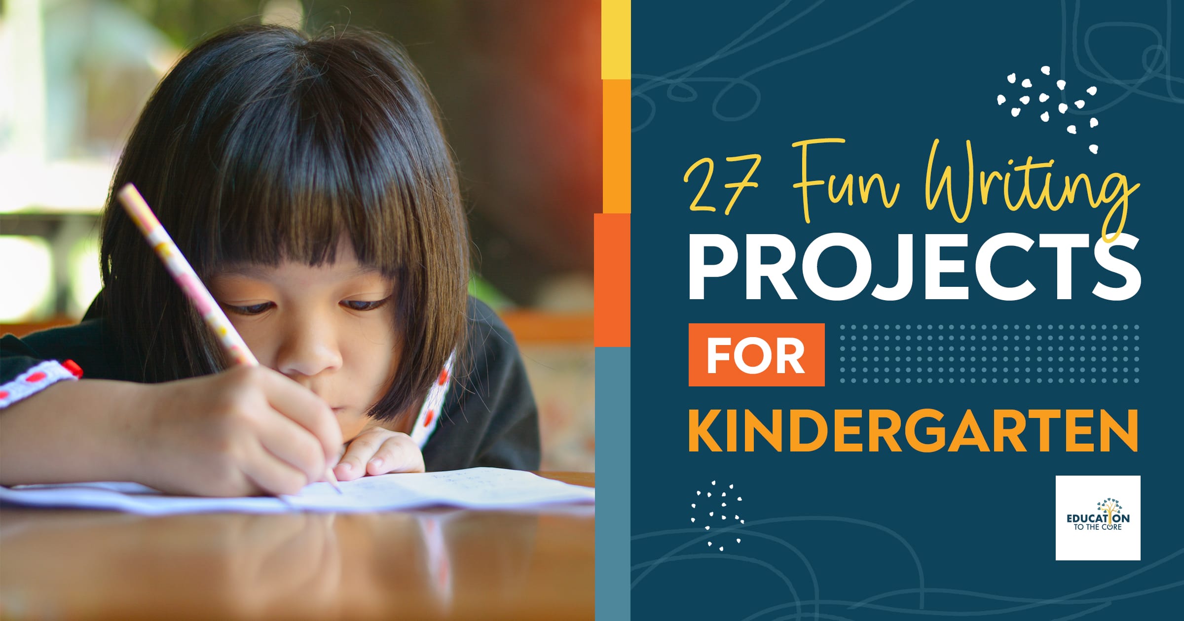 27 Fun Kindergarten Writing Activities