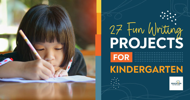 27 Fun Kindergarten Writing Activities