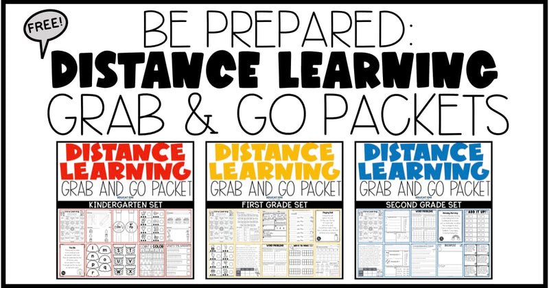 Be Prepared: Distance Learning Grab and Go Packets