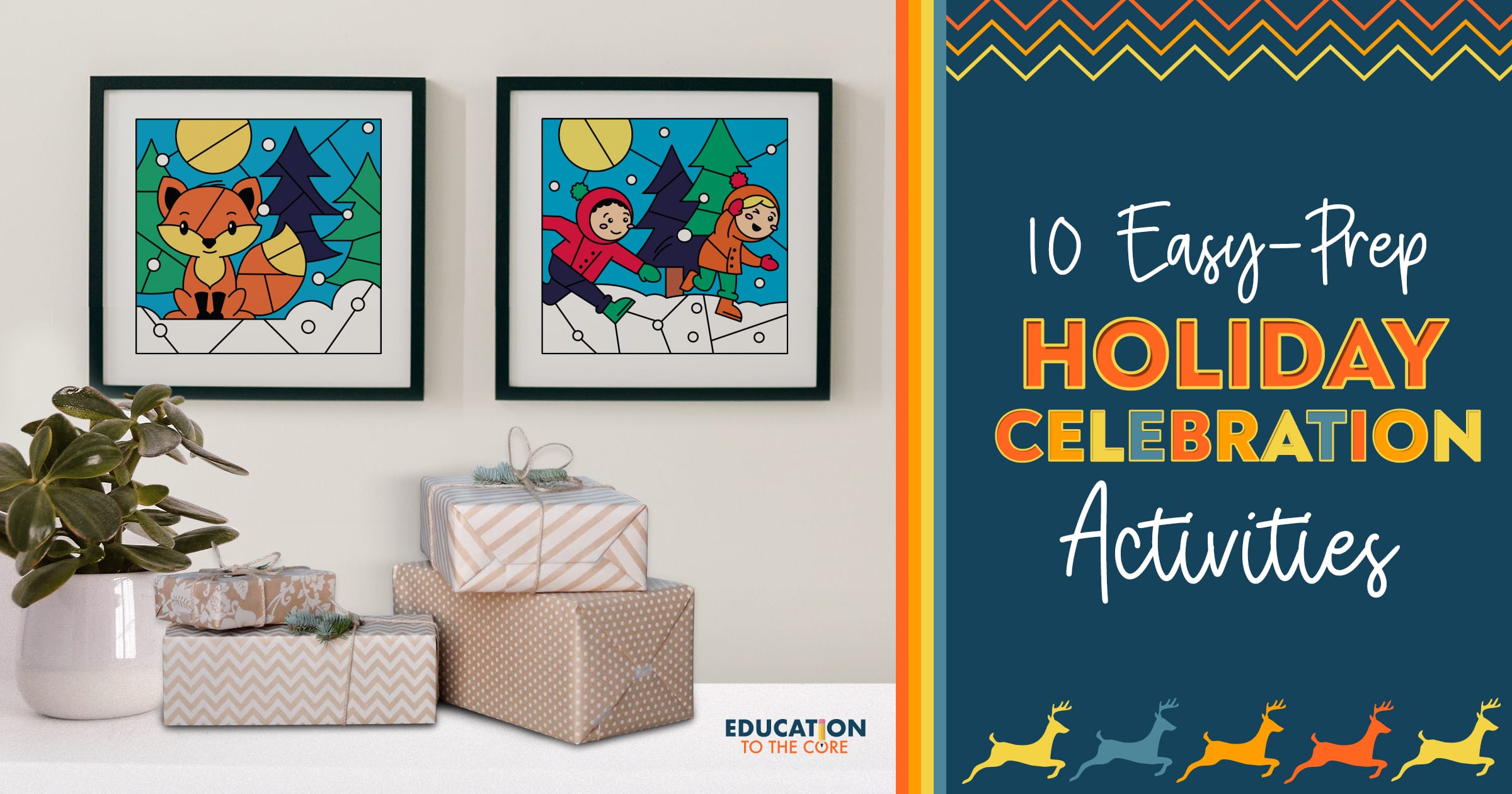 10 Easy-Prep Holiday Celebration Activities
