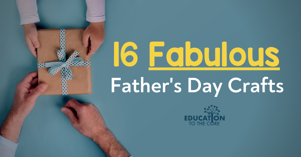 16 Fabulous Father's Day Crafts