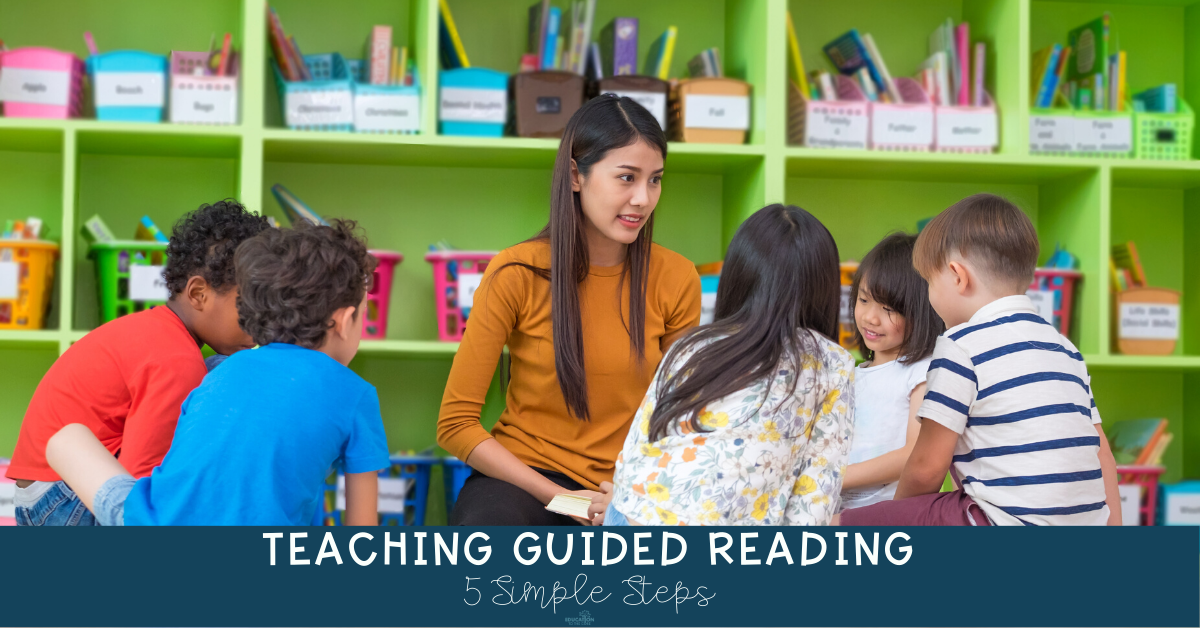 Guided Reading Groups in 5 Simple Steps
