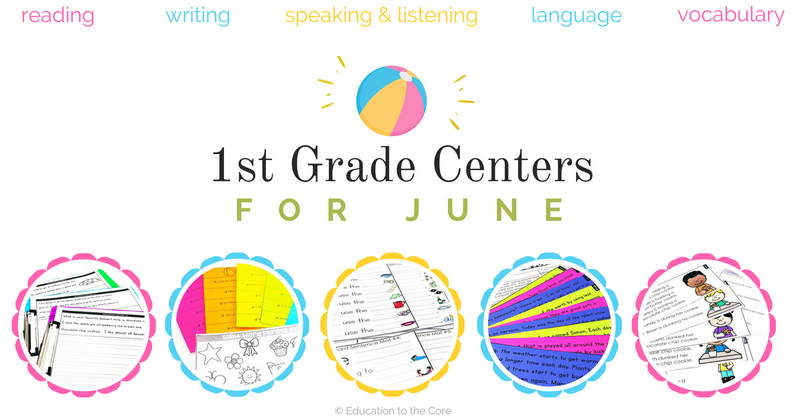 1st Grade Centers Activities for June
