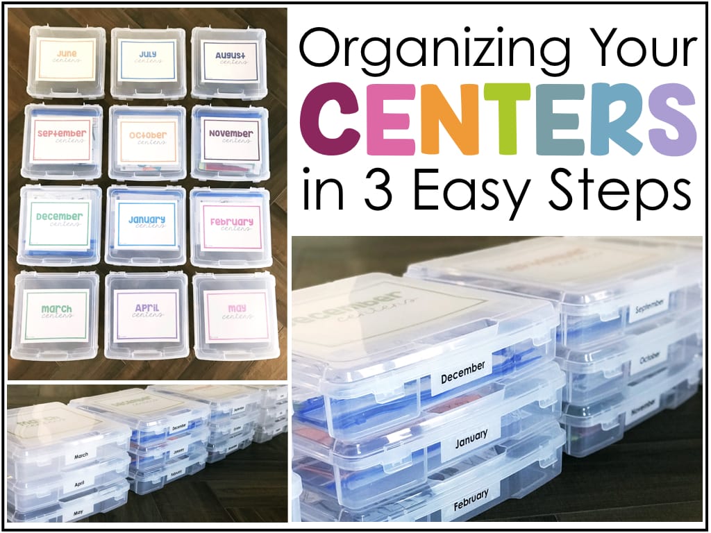 Organizing Your Centers in 3 Easy StepsOrganizing Your Centers in 3 Easy StepsOrganizing Your Centers in 3 Easy Steps