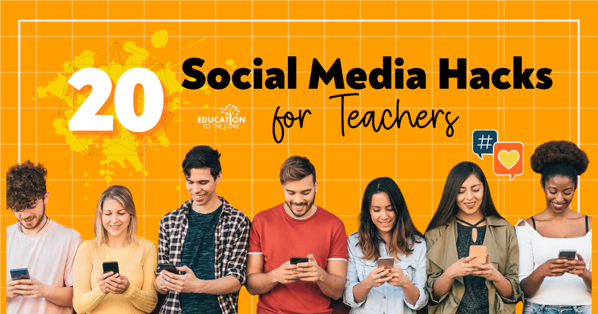 20 Social Media Hacks for Teachers