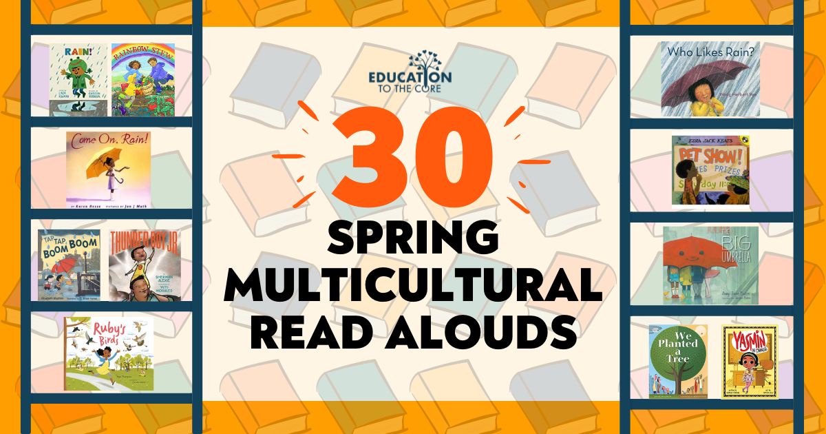 30 Spring Multicultural Read Alouds