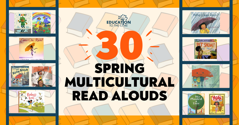 30 Spring Multicultural Read Alouds
