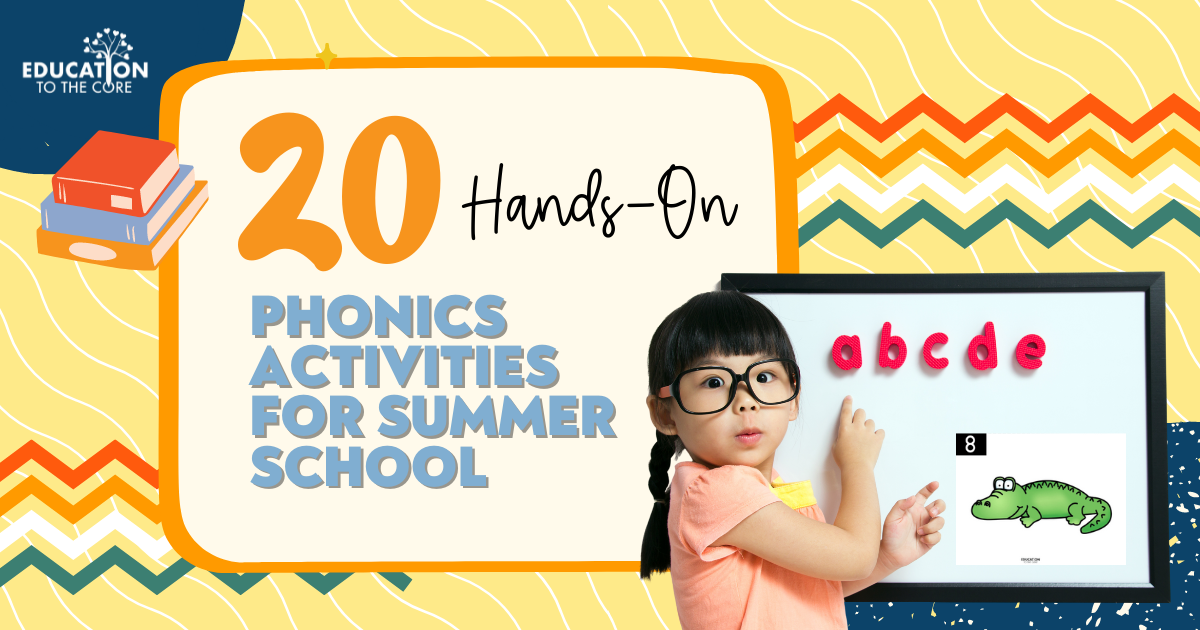 20 Hands-On Phonics Activities for Summer School