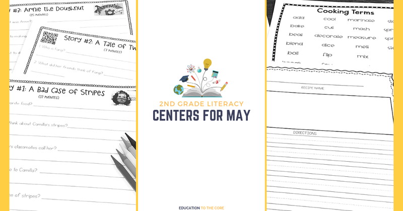 May Literacy Centers for 2nd Grade