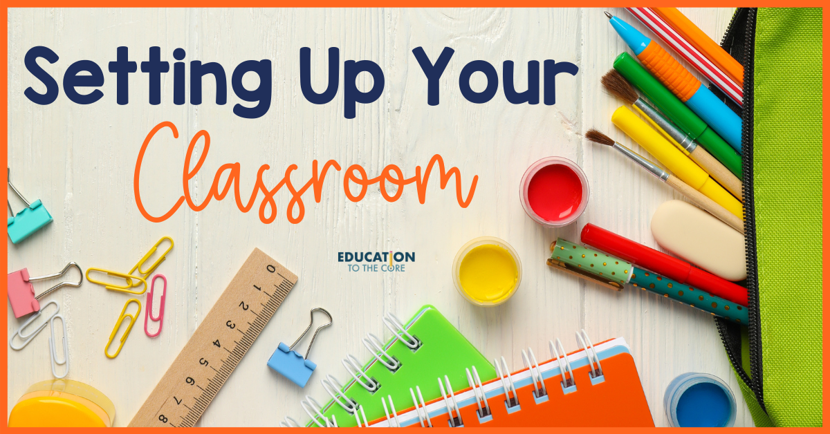 Setting Up Your Classroom