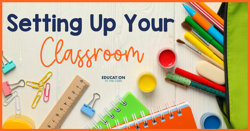 Setting Up Your Classroom