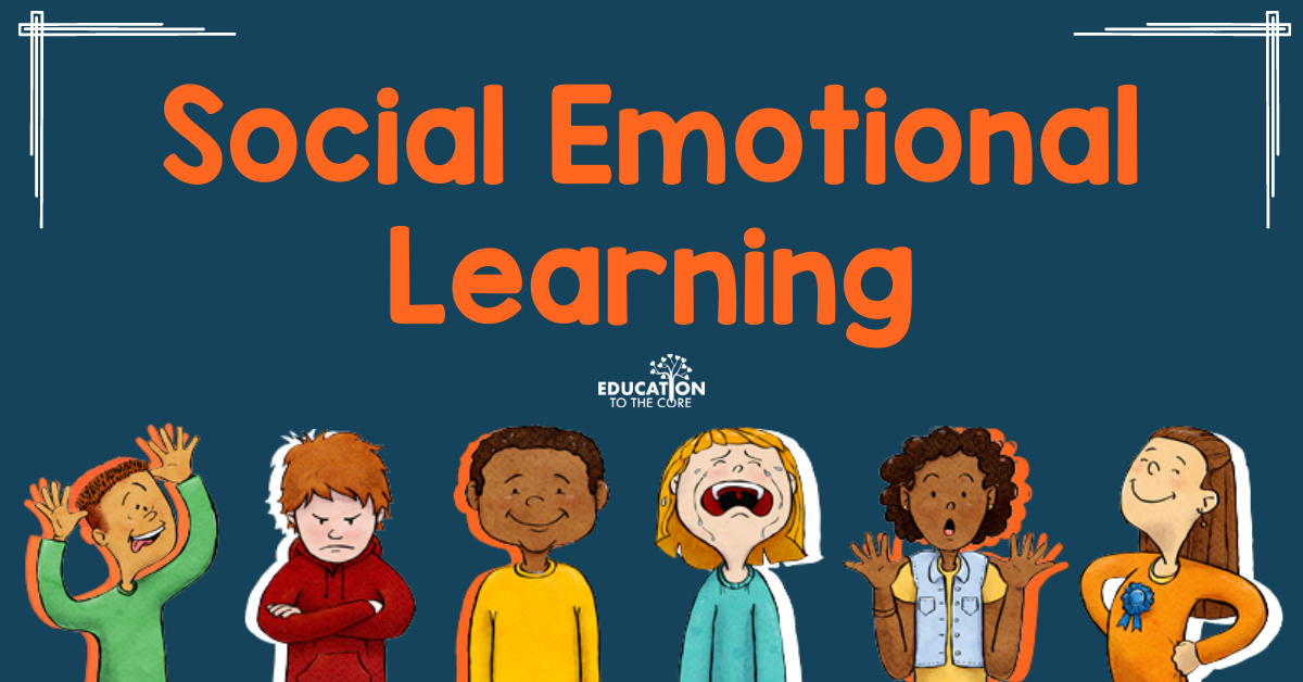 Social Emotional Learning