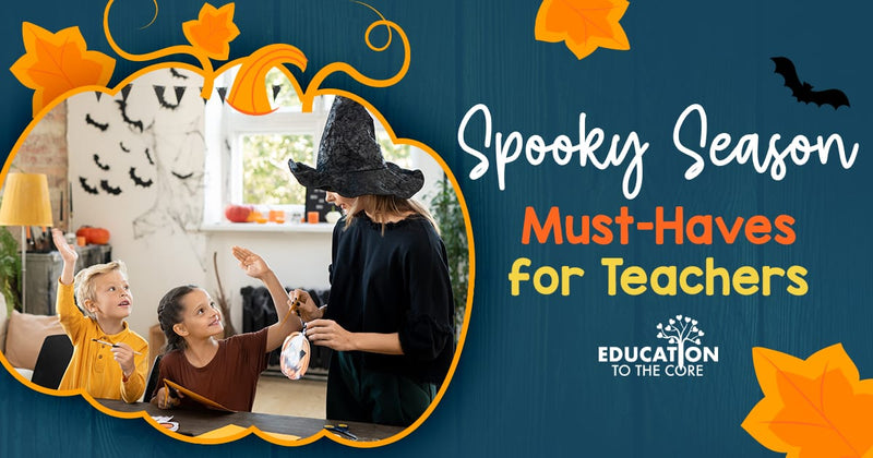 Spooky Season Must-Haves for Teachers