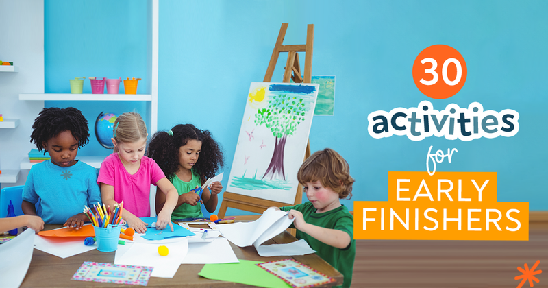 30 Activities for Early Finishers